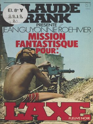 cover image of Mission fantastique pour l'Axe
